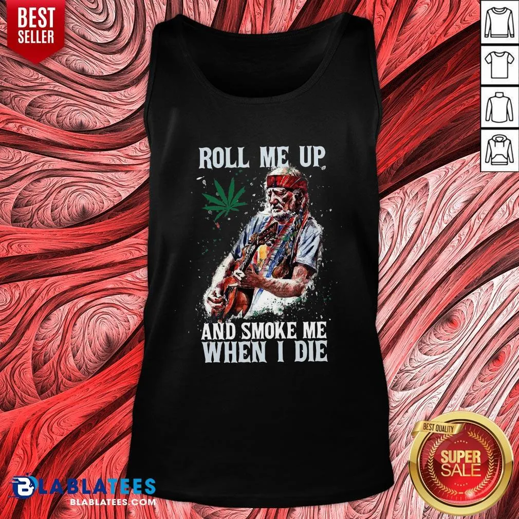 Pretty Willie Nelson Guitar Roll Me Up And Smoke Me When I Die Shirt - Image 4
