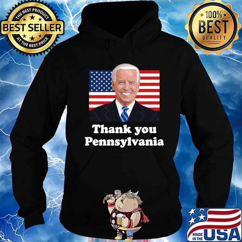 Thank You Pennsylvania Joe Biden American Flag Shirt Hoodie