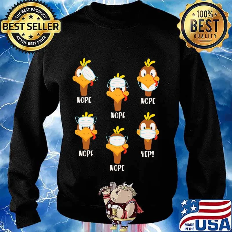 Thanksgiving 2020 turkey wearing mask wrong s Sweater