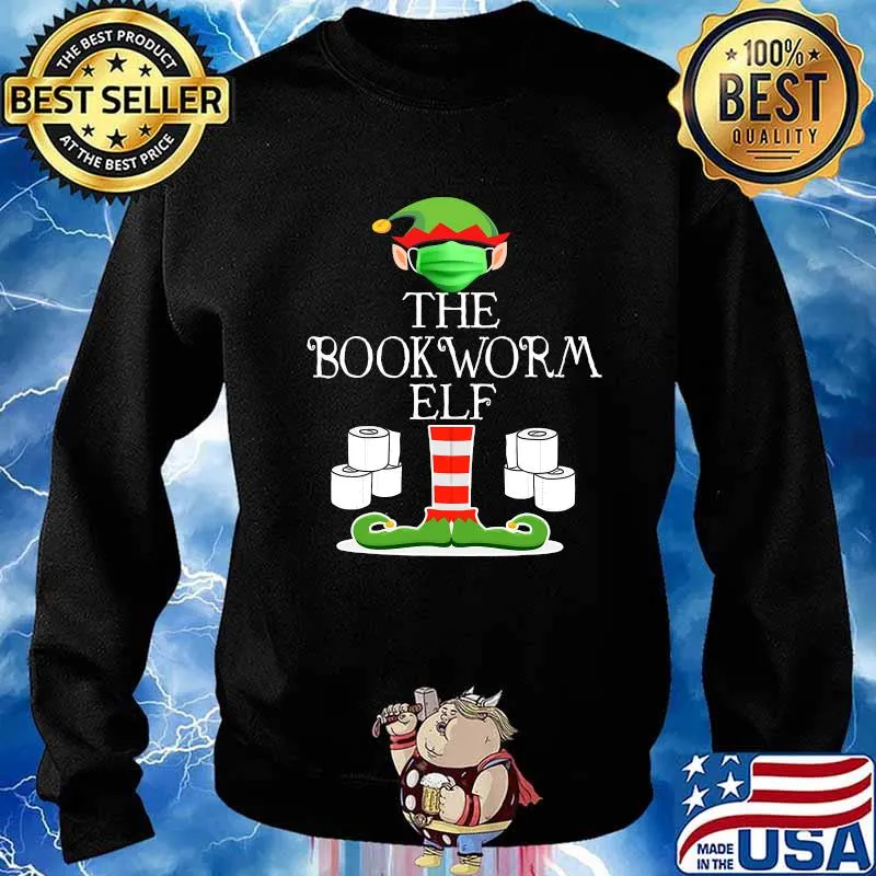 The Bookworm Elf Wearing Mask Toilet Paper Christmas Shirt Sweater