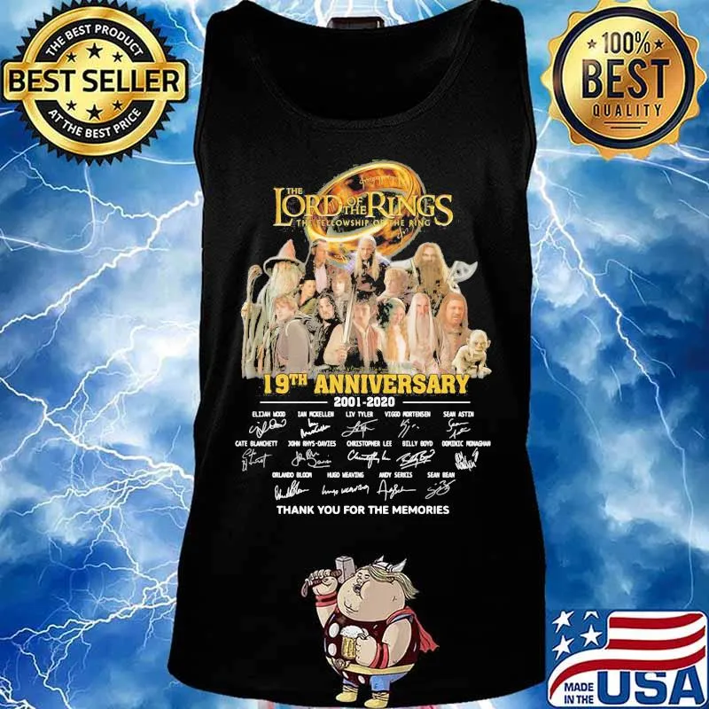 The lord of the rings the fellowship of the ring 19th anniversary 2001 2020 thank you for the memories signatures s Tank top