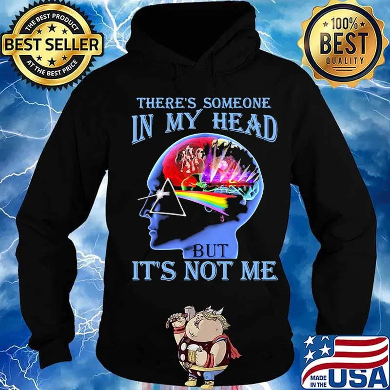 There’s Someone In My Head But It’s Not Me Brain People Pink Floyd Lgbt Shirt Hoodie