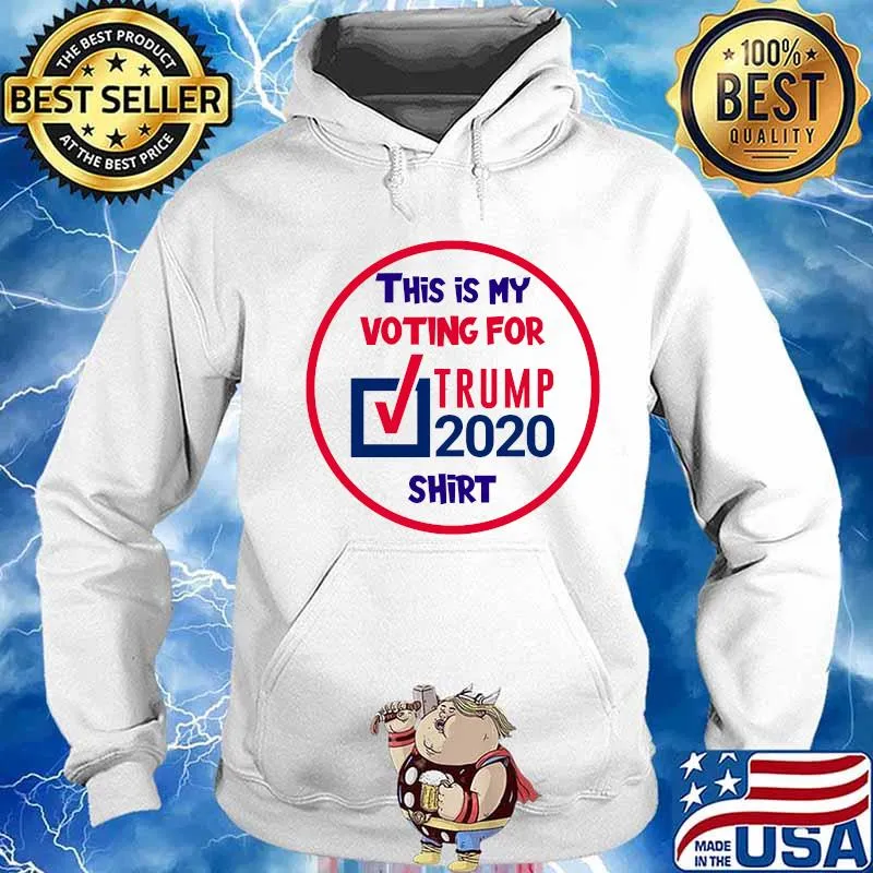 This Is My Vote For Trump 2020 Red White Blue Election Shirt Hoodie