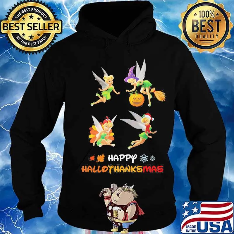 Tinkerbell happy hallothanksmas halloween thanksgiving christmas s Hoodie