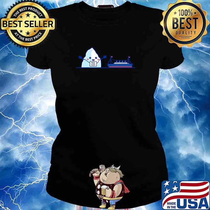 Titanic Free Hugs Funny Titanic Humor Shirt Ladies tee