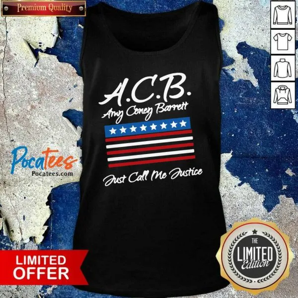 Top Acb Amy Coney Barrett Just Call Me Justice American Flag Shirt - Image 4