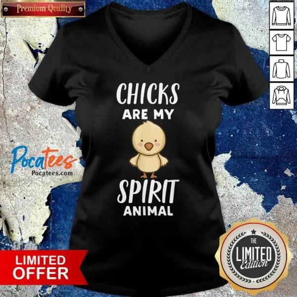 Top Chicks Are My Spirit Animal Chick Shirt - Image 2