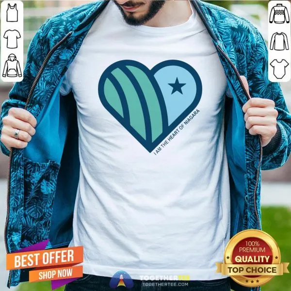 Top I Am The Heart Of Niagara Shirt