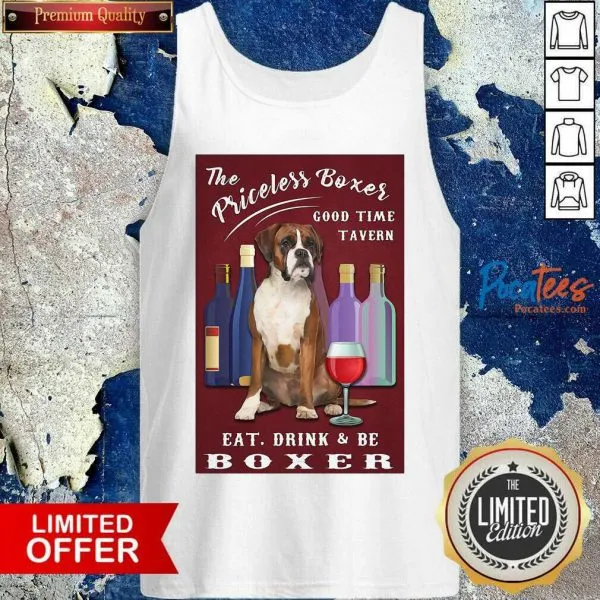 Top The Priceless Boxer Good Time Tavern Eat Drink And Be Boxer Shirt - Image 4