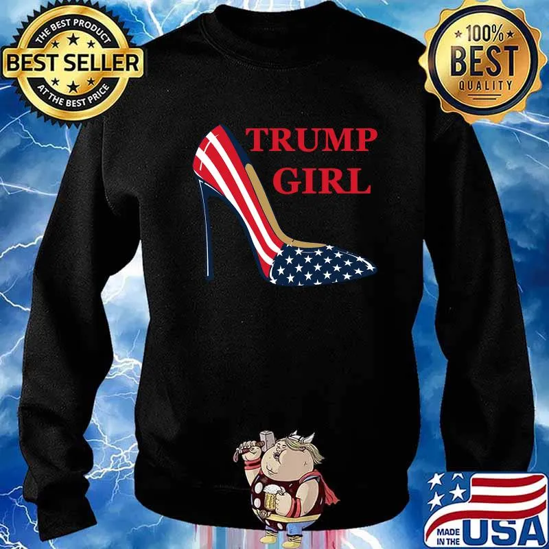 Trump Girl High Heel Patriotic American Flag Shirt Sweater