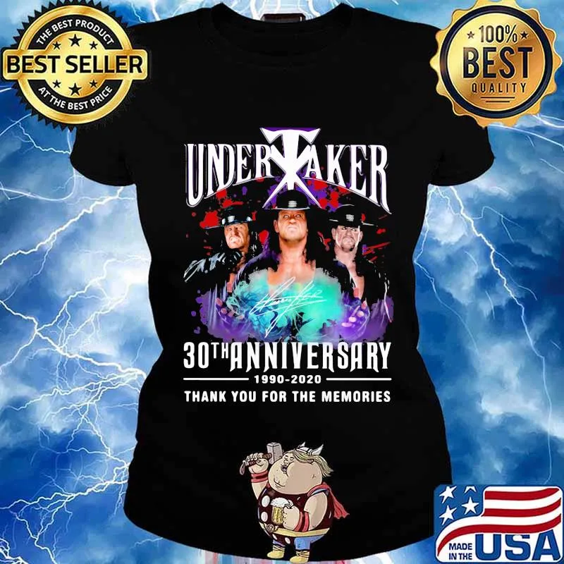 Undertaker30th Anniversary 1990 2020 Thank You For The Memories Signature Shirt Ladies tee