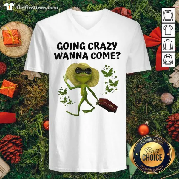 Funny Going Crazy Wanna Come Frog Butterflies Shirt - Image 3