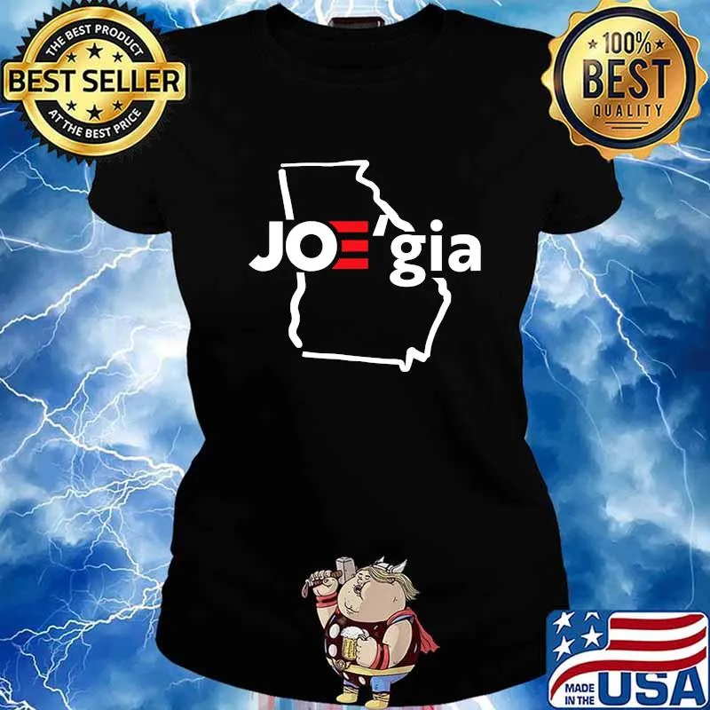 Welcome To Joe'gia Georgia Supports Democrats 2020 Shirt Ladies tee