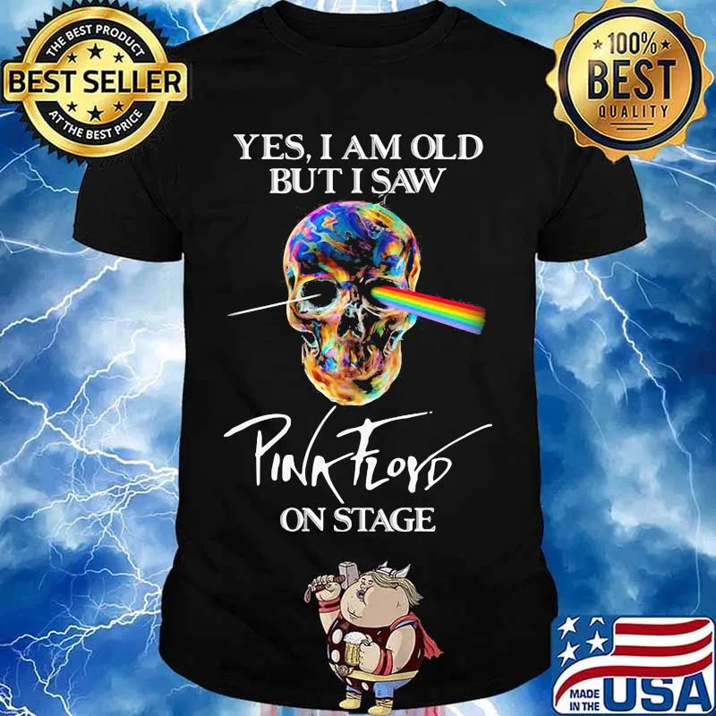 Yes I Am Old But I Saw Pink Floyd On Stage Skull Raibow Pink Floyd Lgbt Shirt