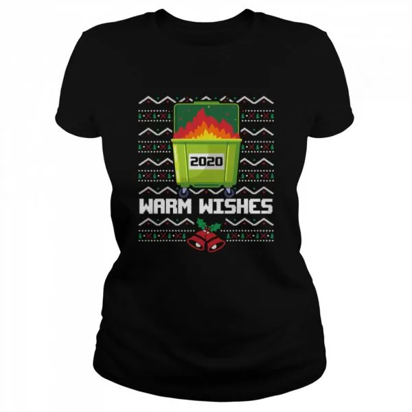 2020 Dumpster Fire warm wishes Ugly Christmas shirt - Image 2