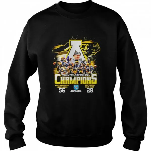 2020 Myrtle Beach Bowl Champions Appalachian State Mountaineers 56 North Texas Mean Green 28 shirt - Image 4