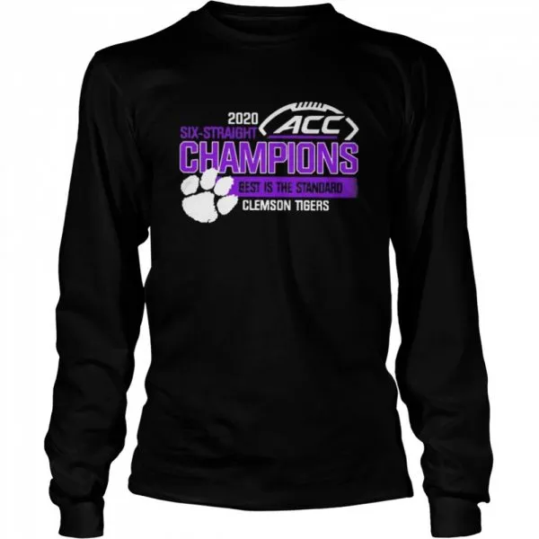 2020 Six Straight ACC Champions best is the Standard Clemson Tiger shirt - Image 3