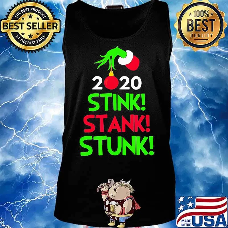 2020 Stink Stank Stunk Grinch Xmas Shirt Tank top