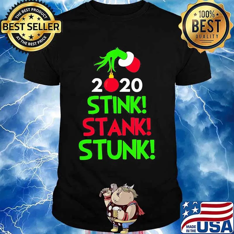 2020 Stink Stank Stunk Grinch Xmas Shirt