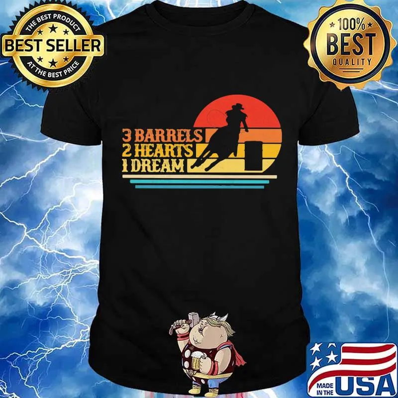 3 Barrels 2 Hearts 1 Dream Racing Horse Sunset Shirt