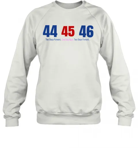 44 45 46 Two Steps Forward One Step Back Two Steps Forward T-Shirt Classic Mens T-shirt - Image 5