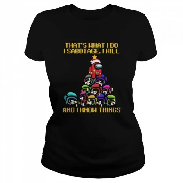 Among us Christmas I sabotage I kill and I know things shirt - Image 2