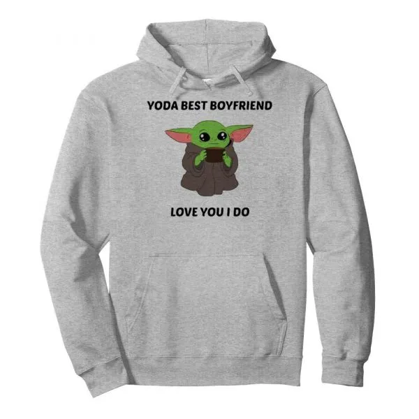 Baby Yoda Best Boyfriend Love You I Do shirt - Image 6