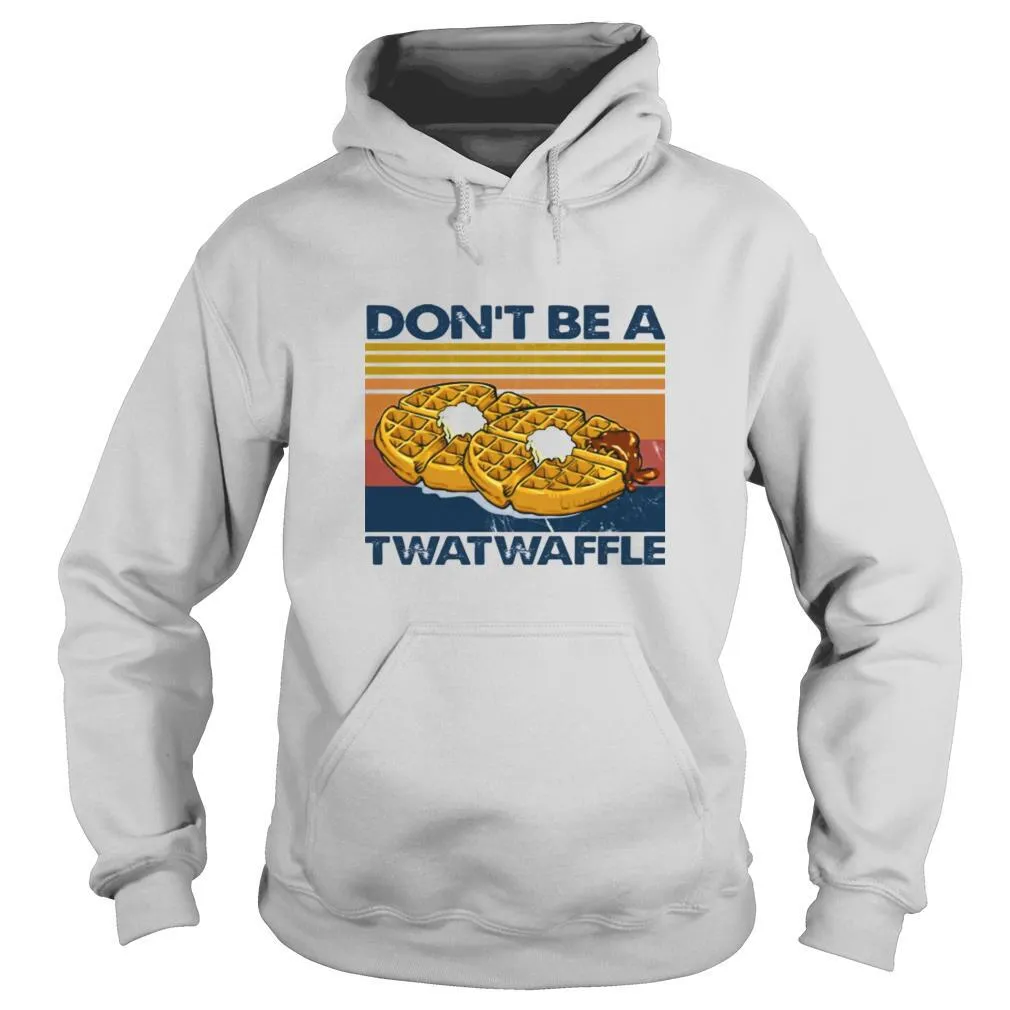Baking Dont Be A Twatwaffle shirt - Image 5