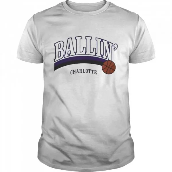 Ballin Charlotte Basketball shirt