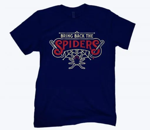 Bring Back the Spiders Tee Shirt Cleveland Baseball - Image 2
