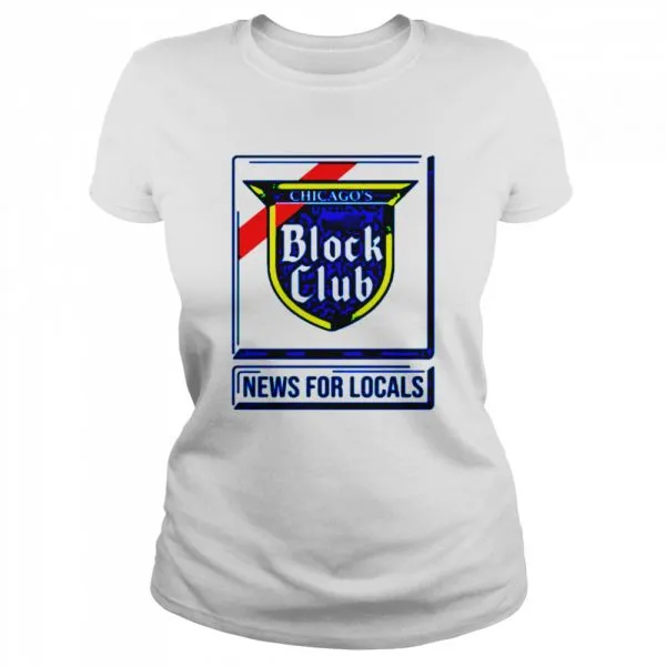 Chicago Block Club news for locals shirt - Image 2