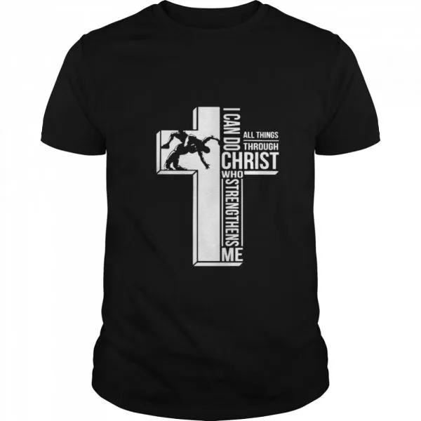 Cross I Can Do Christ Who Strengthens Me Shirt