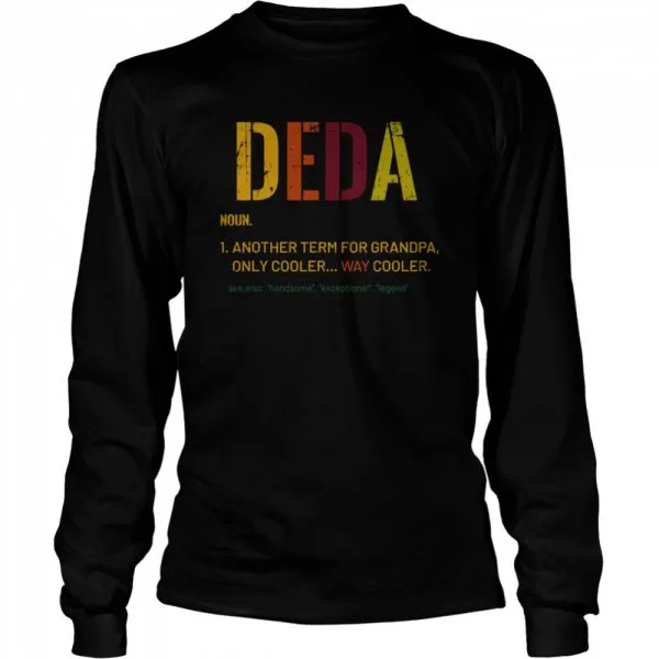 Deda Grandpa noun another term for grandpa Definition Distressed Retro shirt - Image 3