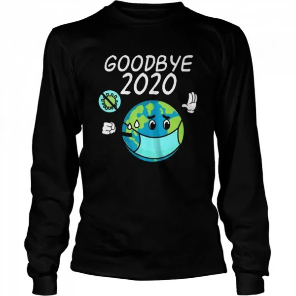 Earth Mask Goodbye 2020 shirt - Image 3