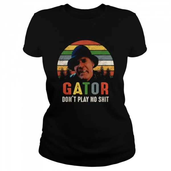 Gator dont play no shit vintage shirt - Image 2