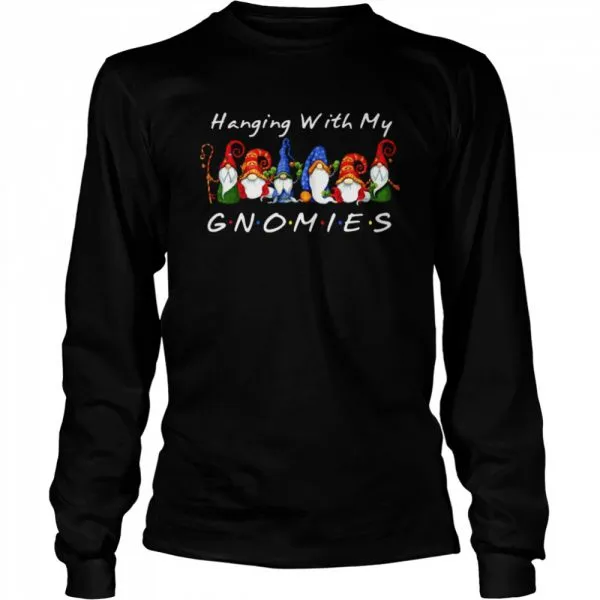 Hanging With My Gnomies shirt - Image 3