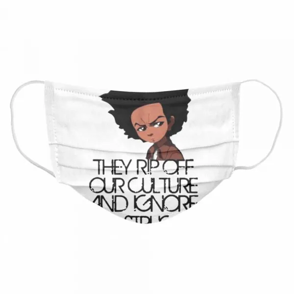 Huey Freeman They Rip Off Our Culture And Ignore Our Struggle shirt - Image 6