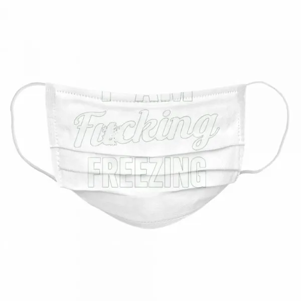 I am fuking freezing shirt - Image 6