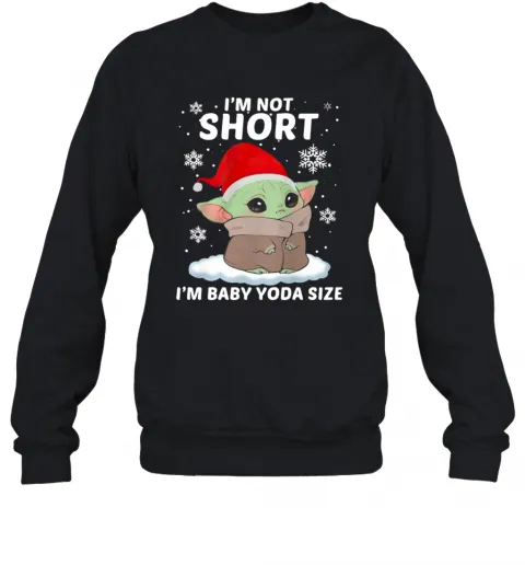 Im Not Short Im Santa Baby Yoda Size Christmas T-Shirt Classic Mens T-shirt - Image 5