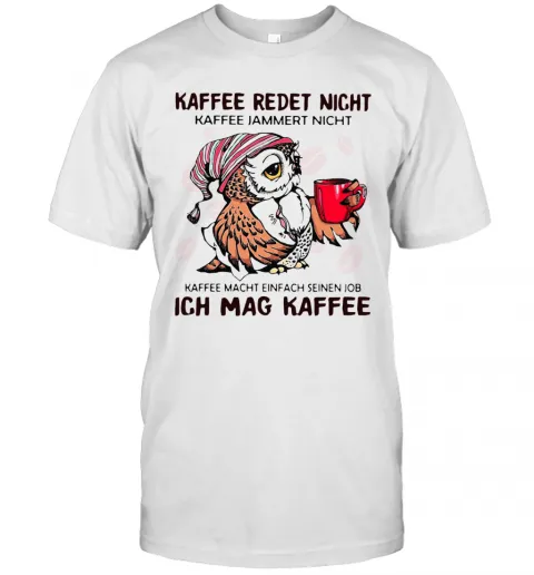 Kaffee Reset Nicht Kaffee Macht Einfach Seinen Job Ich Mag Kaffee T-Shirt Classic Mens T-shirt