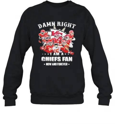 Kansas City Chiefs Damn Right I Am A Chiefs Fan Now And Forever T-Shirt Classic Mens T-shirt - Image 5