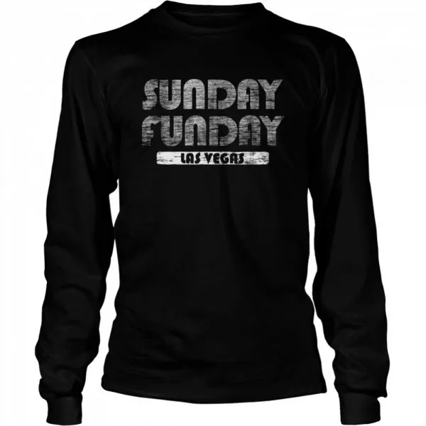 Las Vegas Sunday Funday Football Sunday Funday Sports Fan shirt - Image 3
