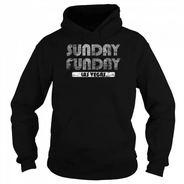 Las Vegas Sunday Funday Football Sunday Funday Sports Fan shirt - Image 5