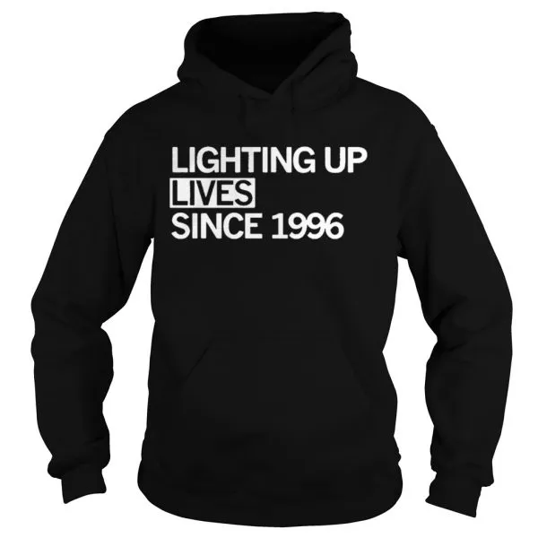Lighting Up Lives Since 1996 Unisex - Image 4