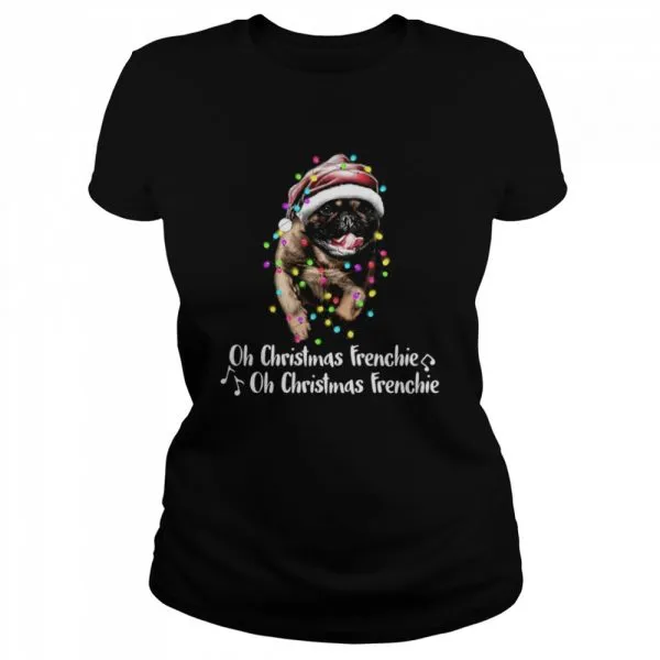 Oh christmas frenchie oh christmas frenchie shirt - Image 2
