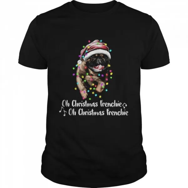 Oh christmas frenchie oh christmas frenchie shirt