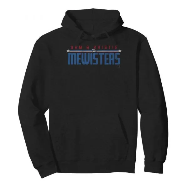 Sam and Kristie the Mewisters shirt - Image 6