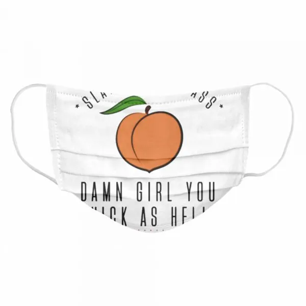 Slaps my own ass damn girl you thick as hell Classic Mens T-shirt - Image 7