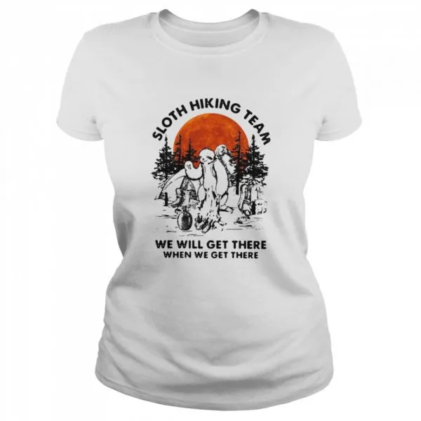 Sloth Hiking Team We Will Get There When We Get There Classic Mens T-shirt - Image 3