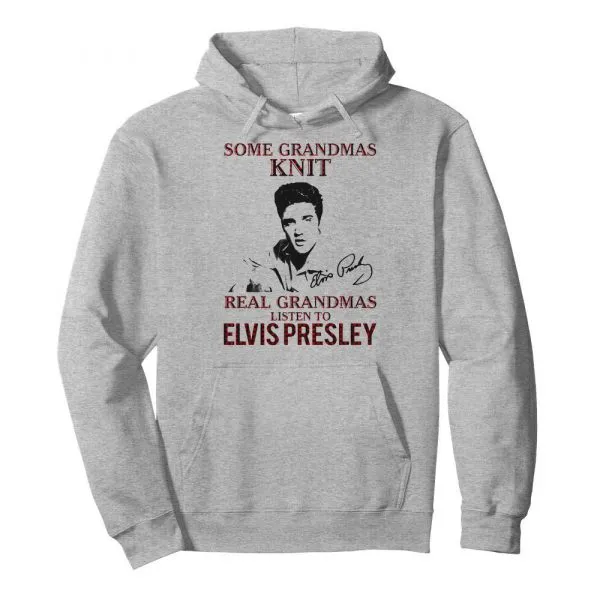 Some Grandmas Knit Real Grandmas Listen To Elvis Presley Signature shirt - Image 6